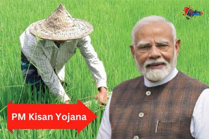 PM Kisan Yojana