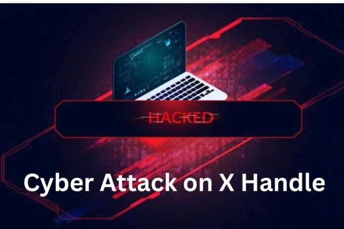 Cyber Attack on X Handle