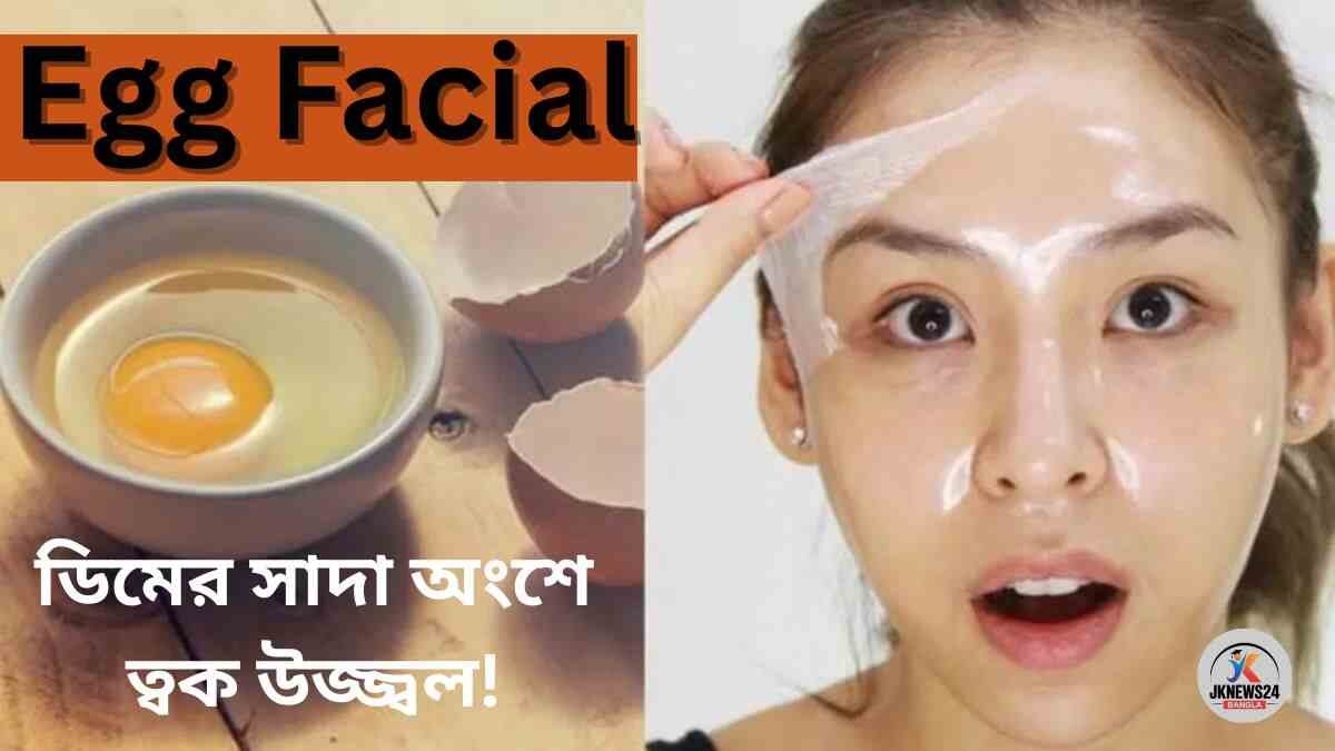 Egg Facial
