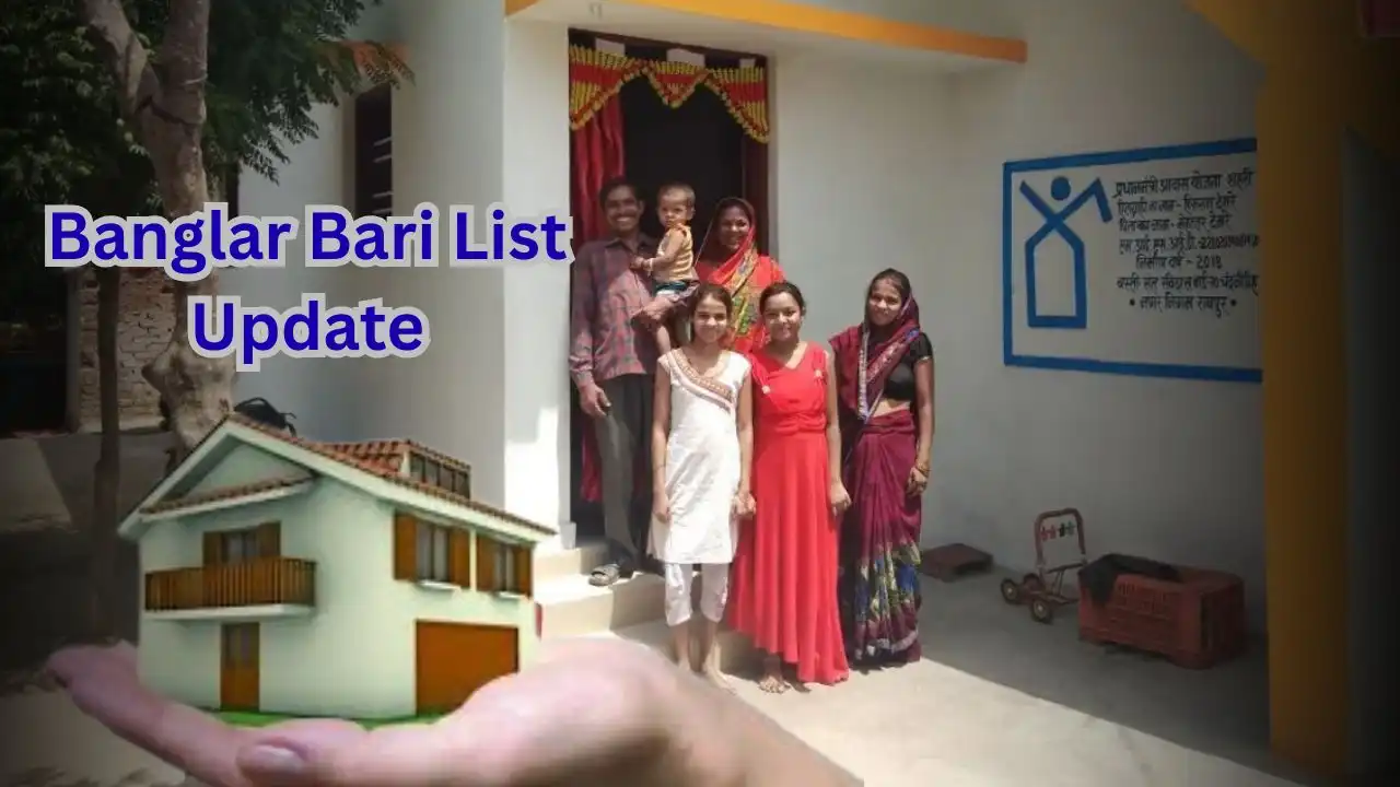 Banglar Bari List Update